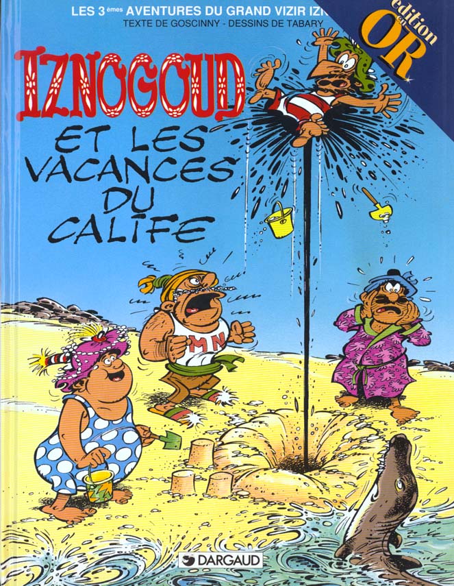 Iznogoud Tome 3 : les vacances du calife