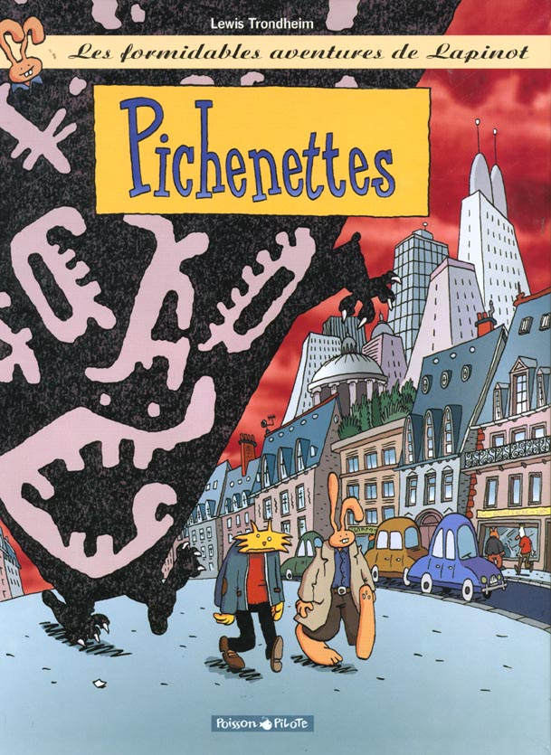 Les formidables aventures de Lapinot Tome 2 : pichenettes