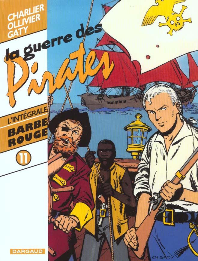 Barbe-Rouge : Intégrale vol.11 : la guerre des pirates