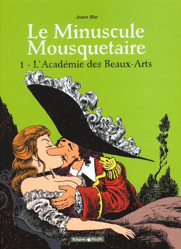 Le minuscule mousquetaire Tome 1 ; l'académie des beaux-arts