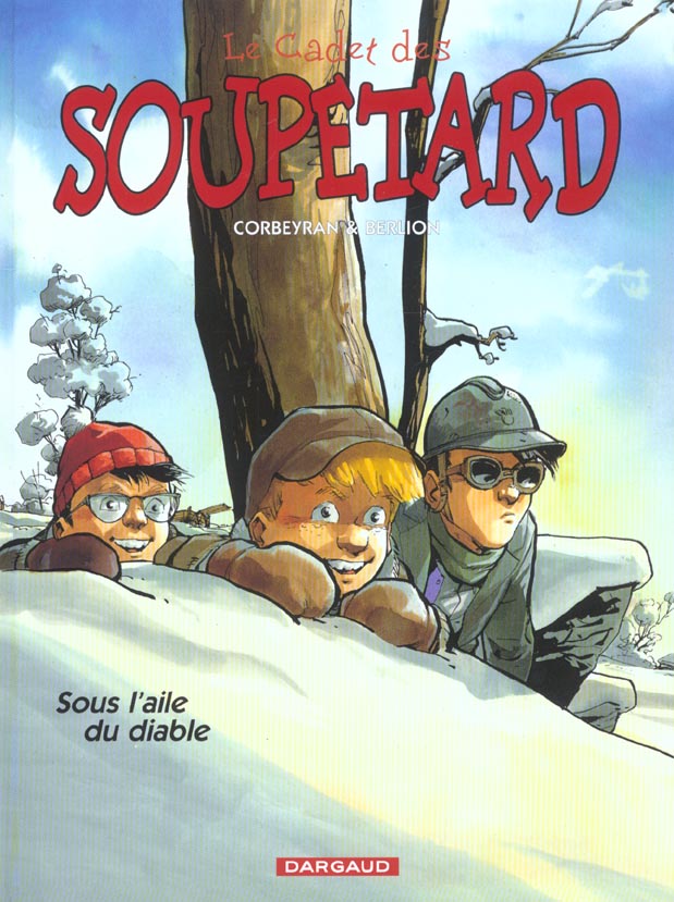 Le cadet des Soupetard Tome 6 : sous l'aile du diable