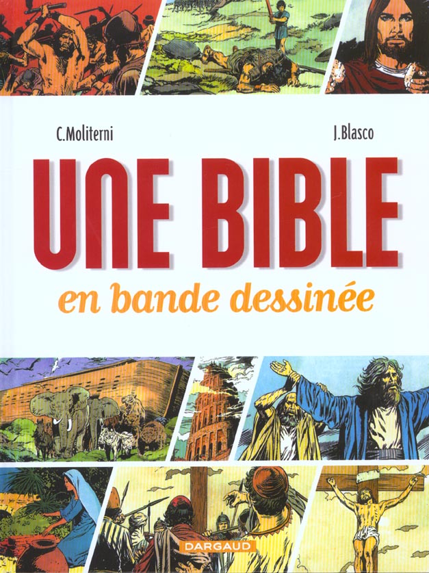 Une Bible en bande dessinées Tome 1