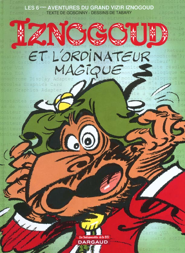 Iznogoud Tome 6 : Iznogoud et l'ordinateur magique
