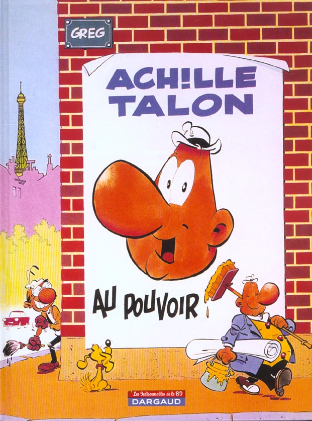 Achille Talon Tome 6 : Achille Talon au pouvoir