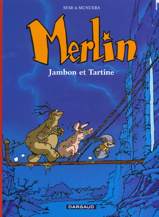 Merlin Tome 1 : Jambon et Tartine