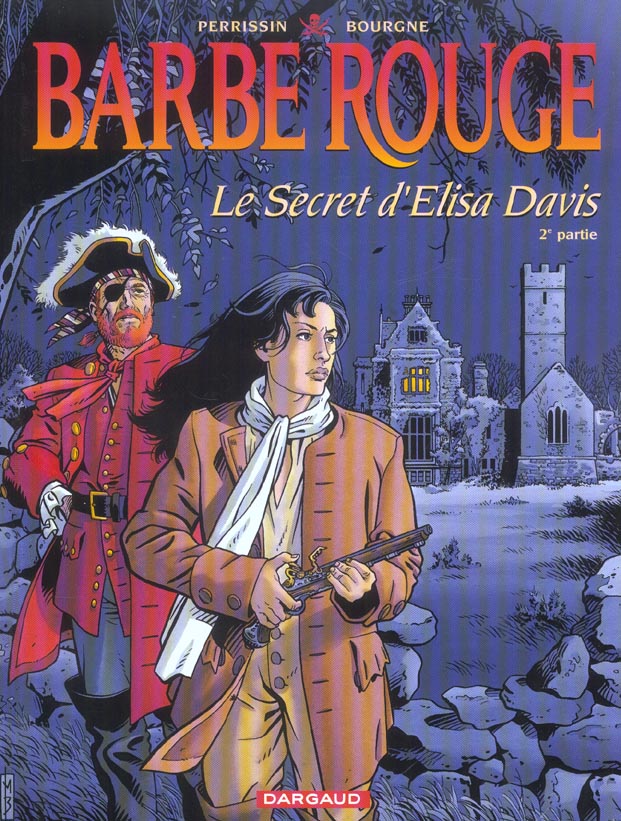 Barbe-Rouge Tome 27 : le secret d'Elisa Davis Tome 2 - flash vidéo