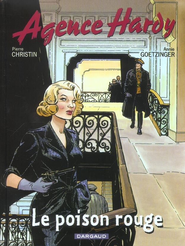 Agence Hardy Tome 3 : le poison rouge - flash vidéo