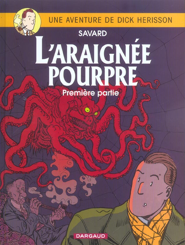 Dick Hérisson Tome 11 : l'araignée pourpre Tome 1