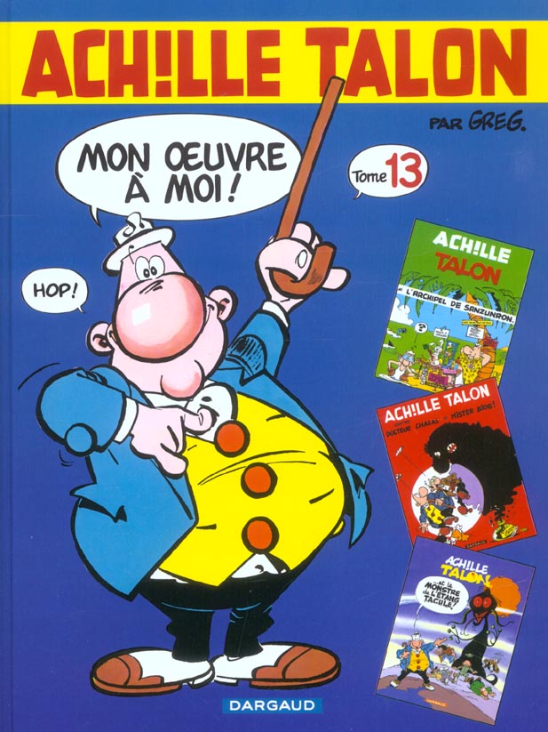 Achille Talon : Intégrale vol.13