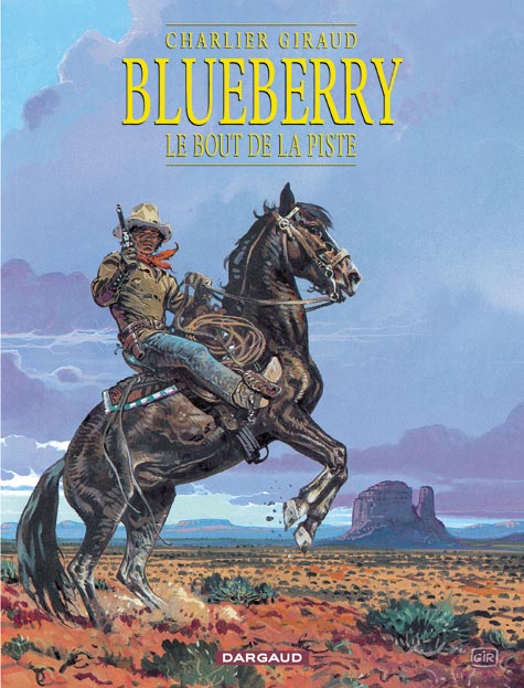 Blueberry Tome 22 : le bout de la piste