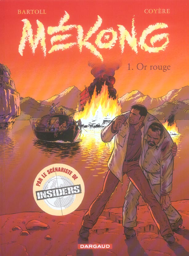 Mékong Tome 1 ; or rouge