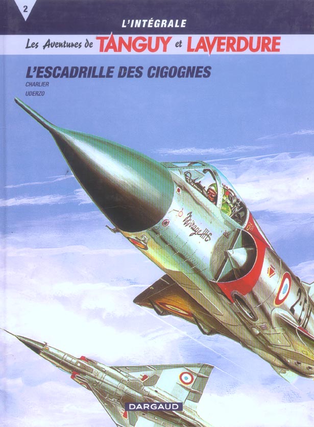 Tanguy et Laverdure : Intégrale vol.2 : l'escadrille des cigognes