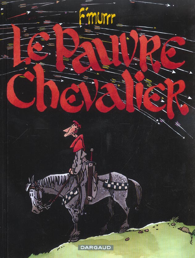 Le pauvre chevalier - tome 0 - le pauvre chevalier - flash vidéo