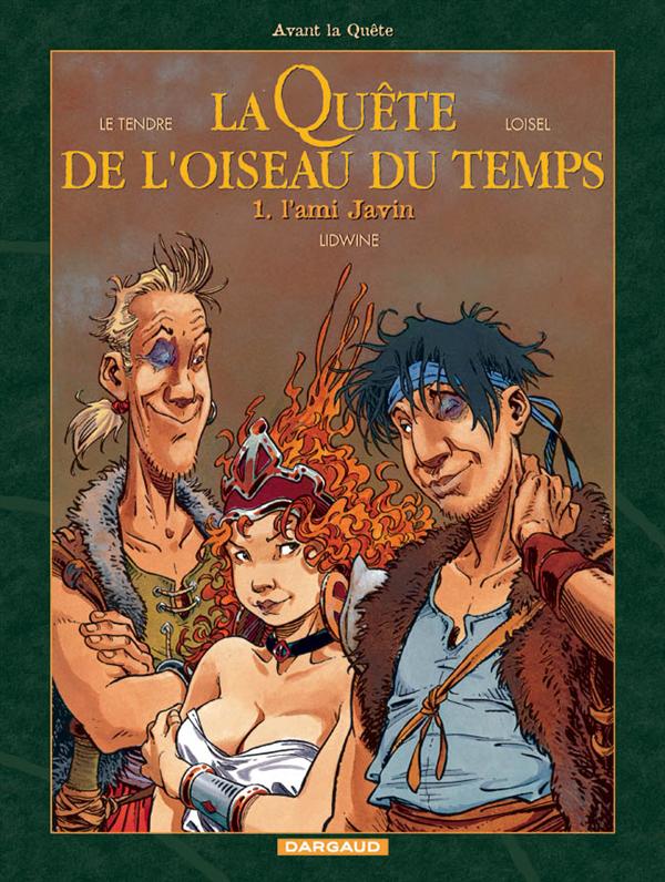 La quête de l'oiseau du temps - avant la quête Tome 1 : l'ami Javin