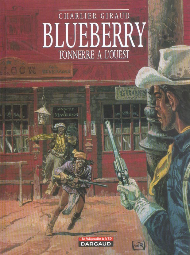 Blueberry Tome 2 : tonnerre à l'ouest