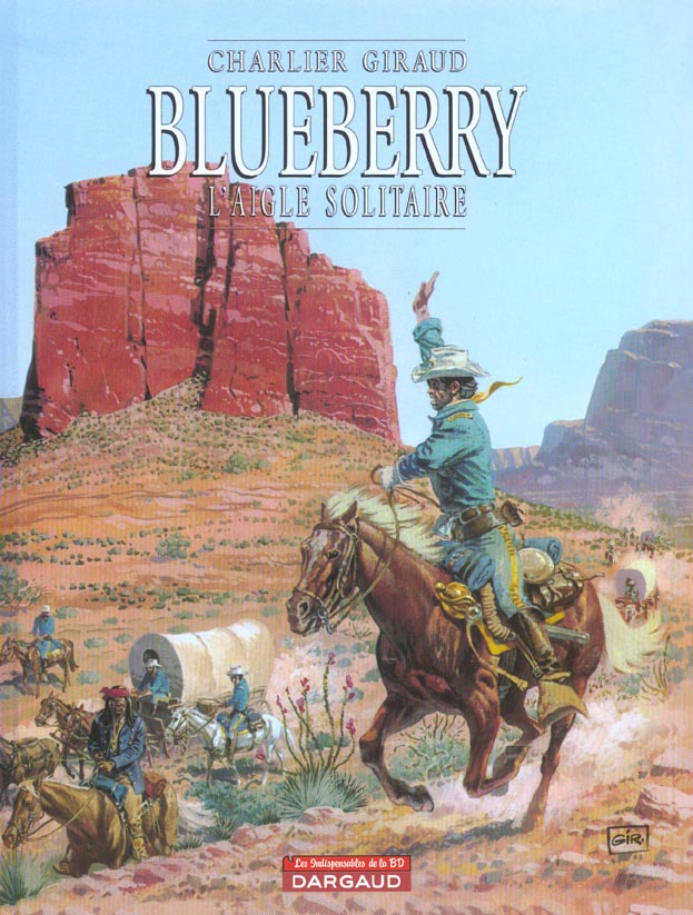 Blueberry Tome 3 : l'aigle solitaire