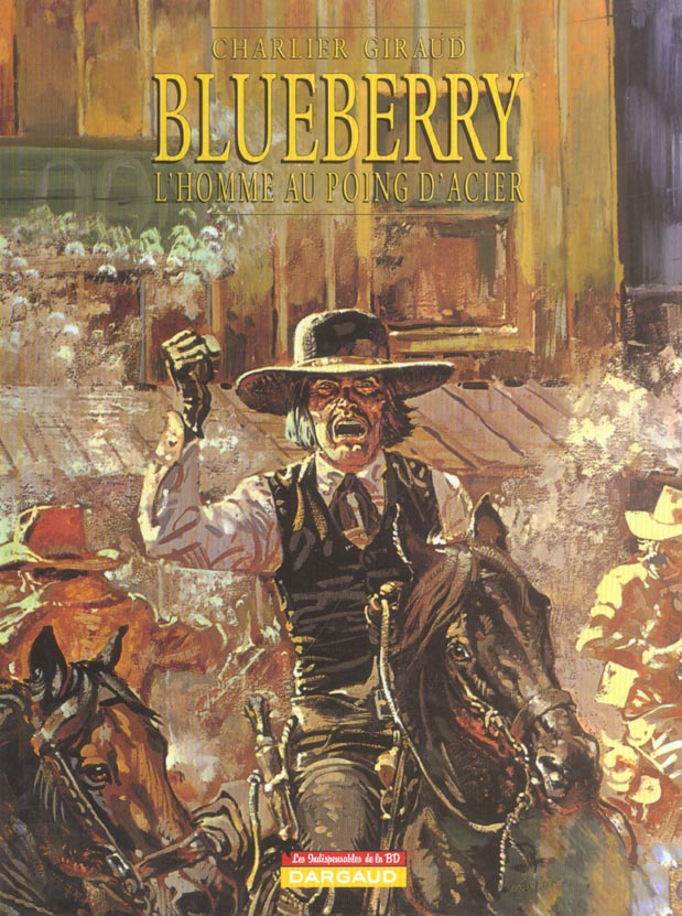 Blueberry Tome 8 : l'homme au poing d'acier