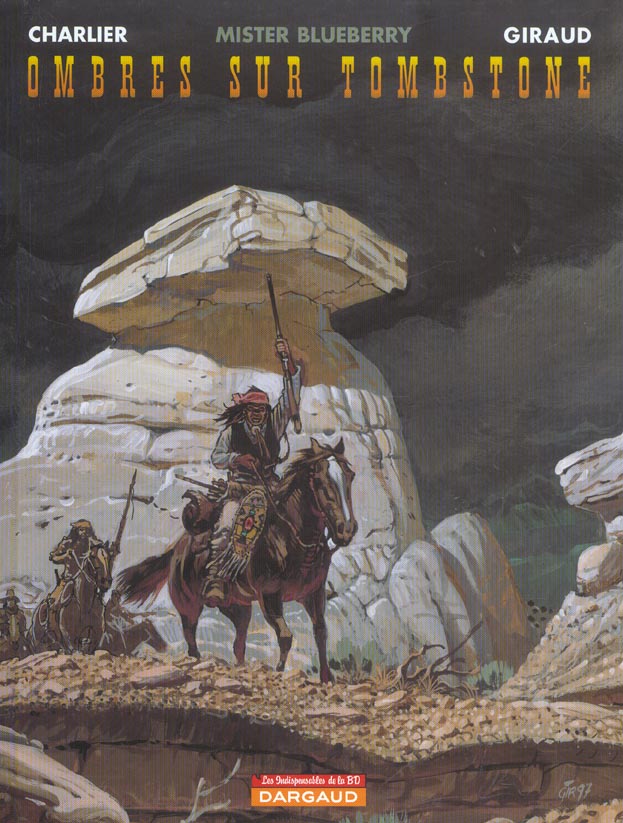 Blueberry Tome 25 : ombres sur Tombstone