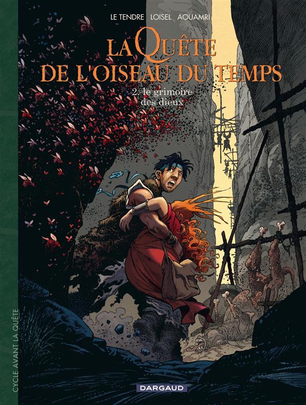 La quête de l'oiseau du temps - avant la quête Tome 2 : le grimoire des dieux