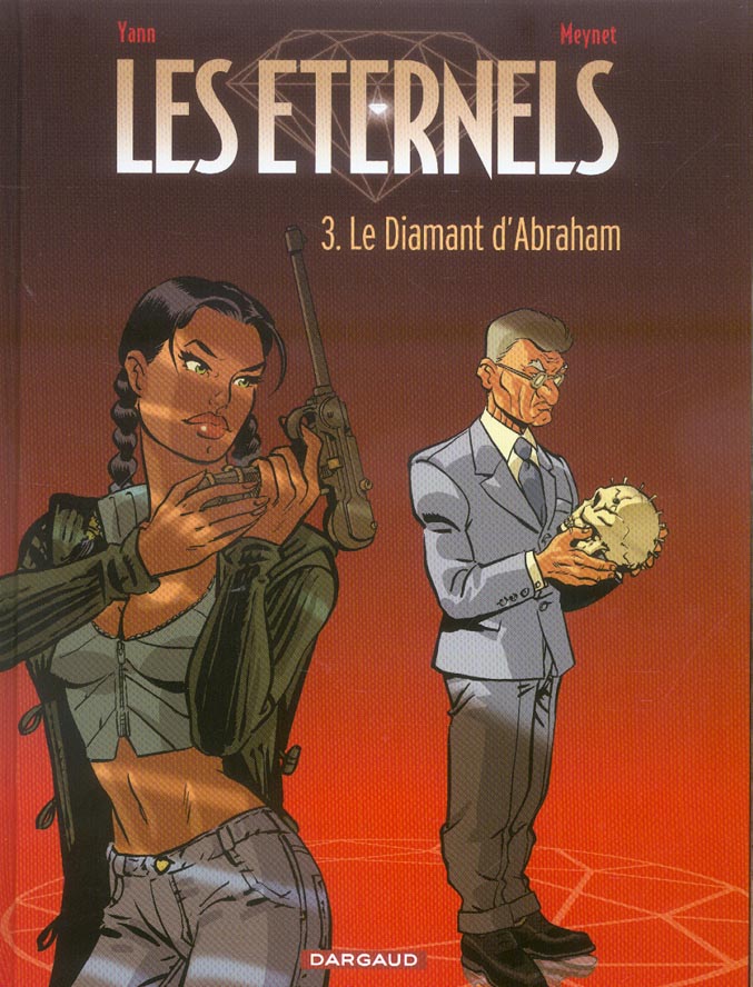 Les éternels Tome 3 ; le diamant d'Abraham