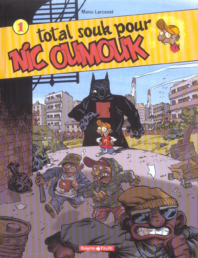 Nic Oumouk Tome 1 : Total souk pour Nic Oumouk