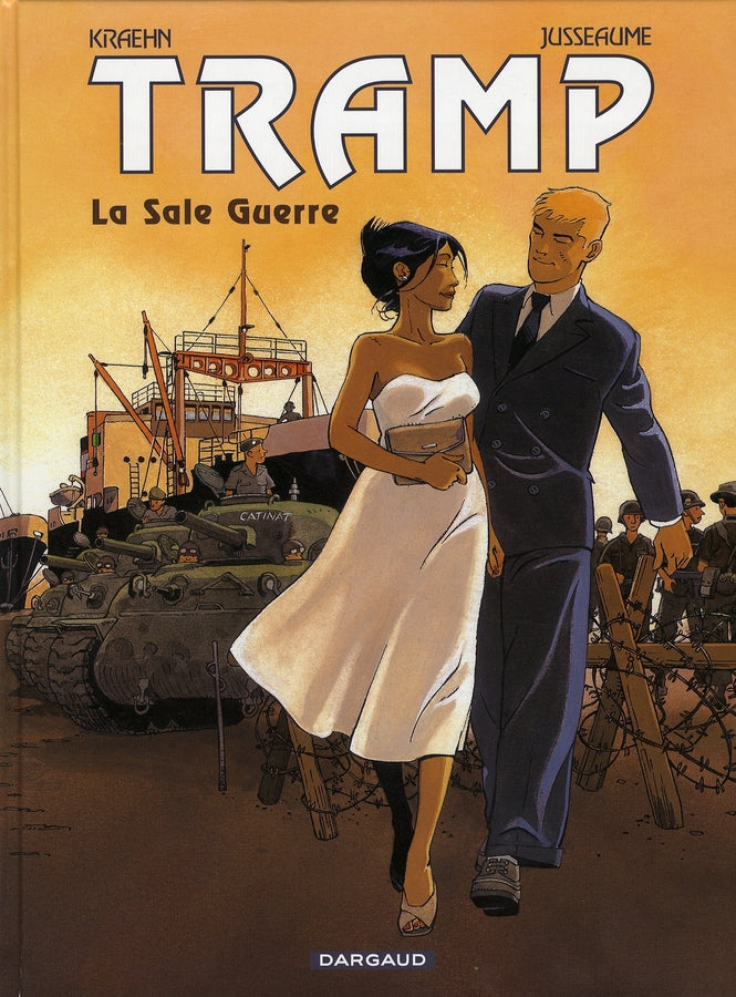Tramp Tome 8 : la sale guerre
