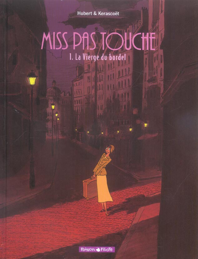 Miss pas touche Tome 1 : la vierge du bordel