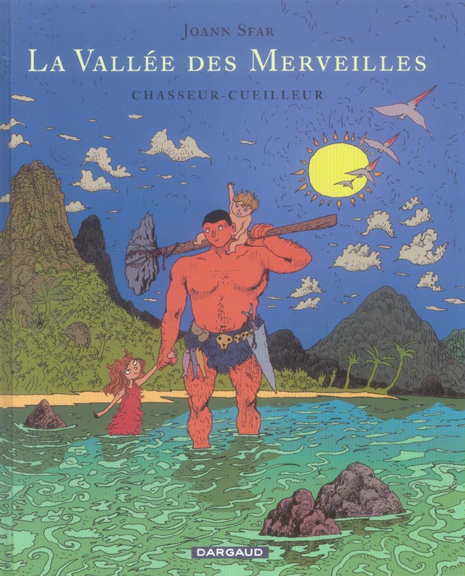 La vallee des merveilles - tome 1 - chasseur-cueilleur