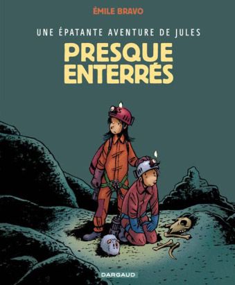 Une épatante aventure de Jules Tome 3 : presque enterrés ! - flash vidéo