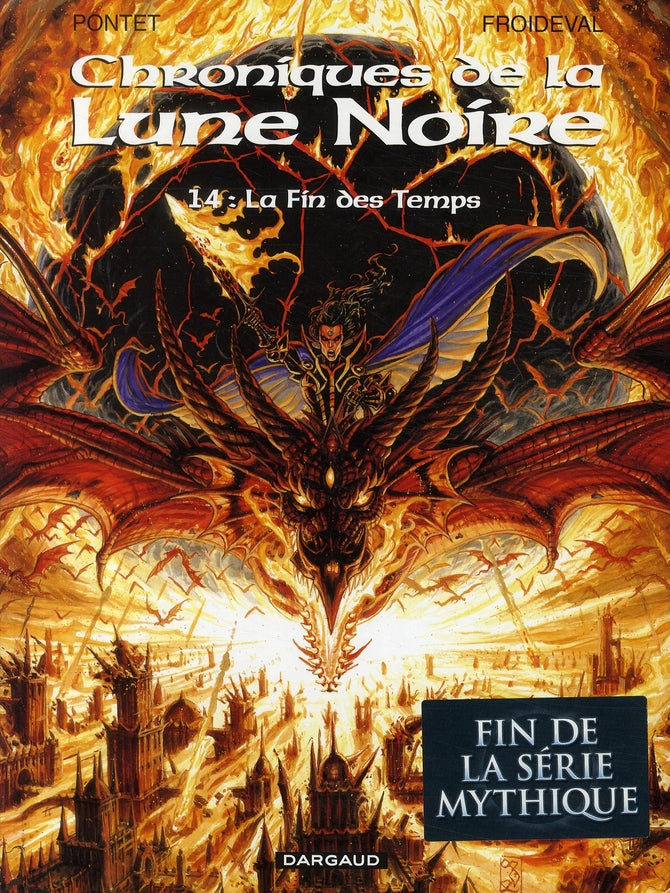 Chroniques de la Lune Noire Tome 14 : la fin des temps