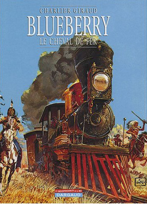 Blueberry Tome 7 : le cheval de fer