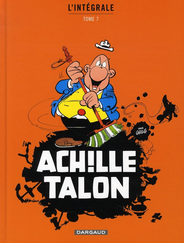Achille Talon : Intégrale vol.7