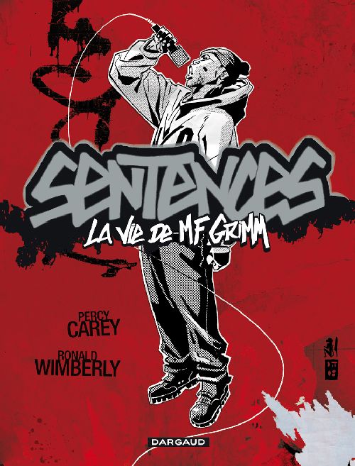 Sentences ; la vie de M.F Grimm
