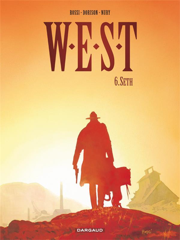 W.E.S.T Tome 6 ; Seth