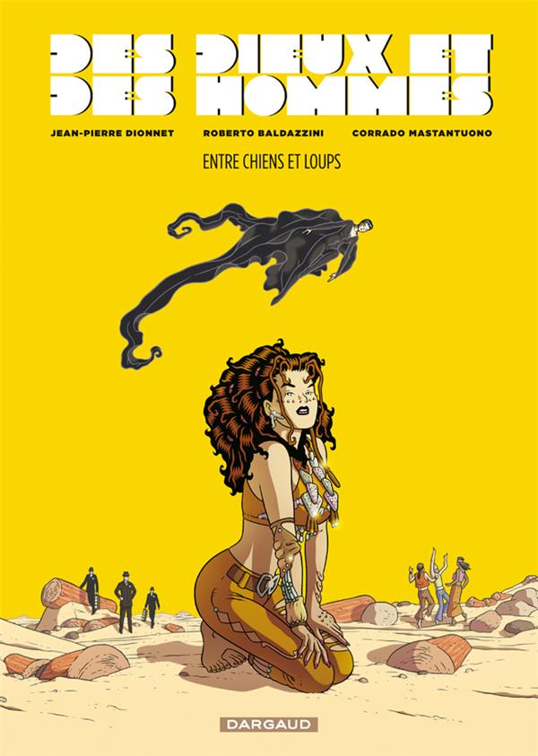 Des dieux et des hommes Tome 2 ; entre chiens et loups - flash vidéo