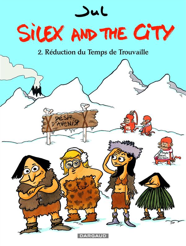 Silex and the city Tome 2 : réduction du temps de trouvaille
