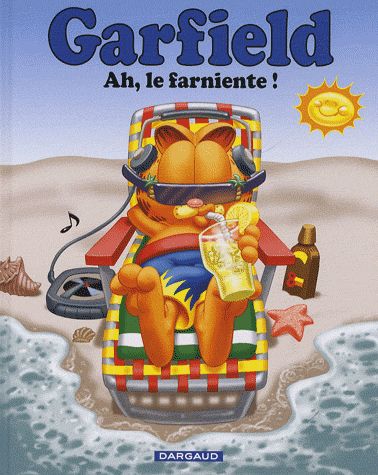 Garfield Tome 11 : ah, le farniente !