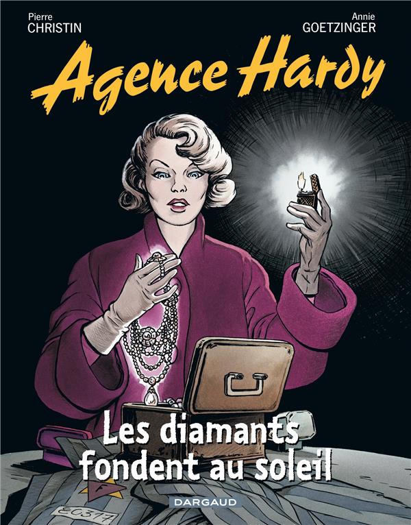 Agence Hardy Tome 7 : les diamants fondent au soleil - flash vidéo