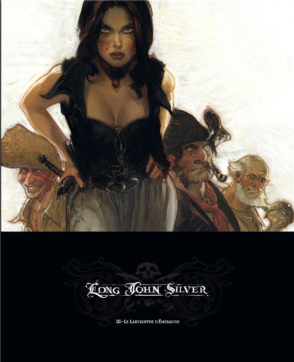 Long John Silver Tome 3 : le labyrinthe d'émeraude