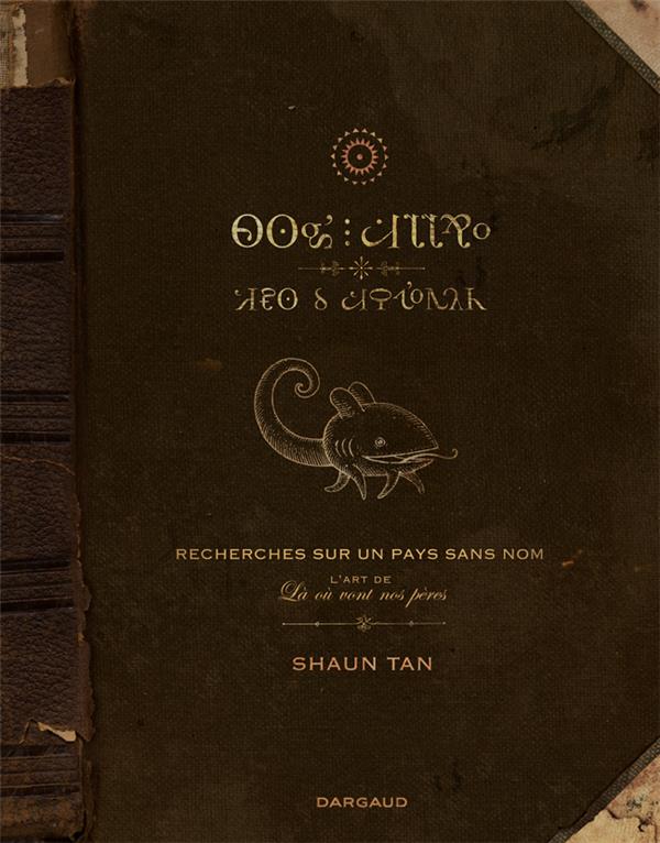 Là où vont nos pères ; artbook