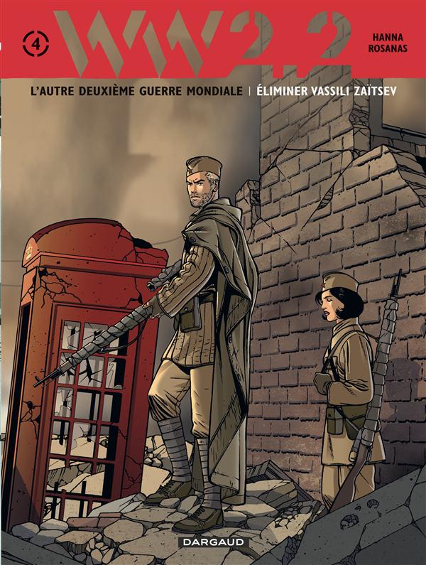 WW 2.2 Tome 4 ; éliminer Vassili Zaïtsev