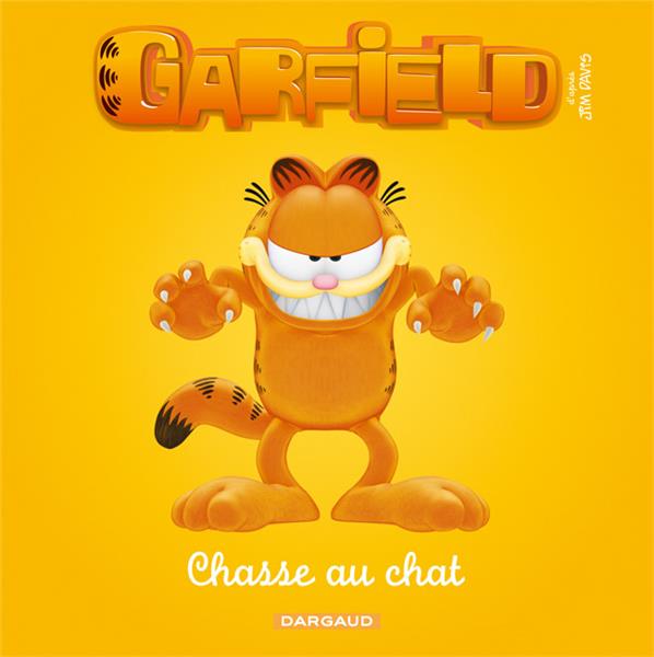 Garfield Tome 4 : chasse au chat