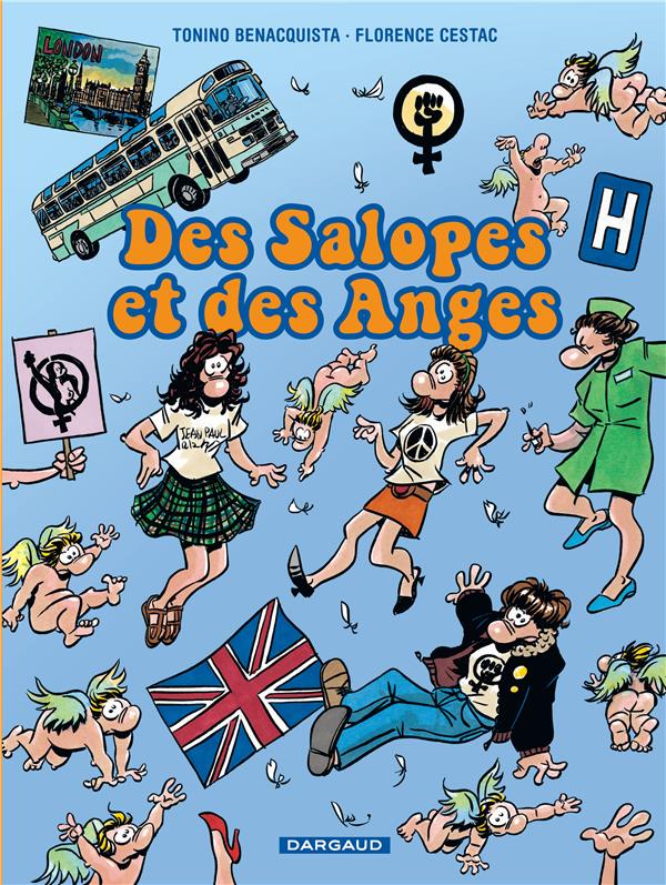 Des salopes et des anges Tome 1