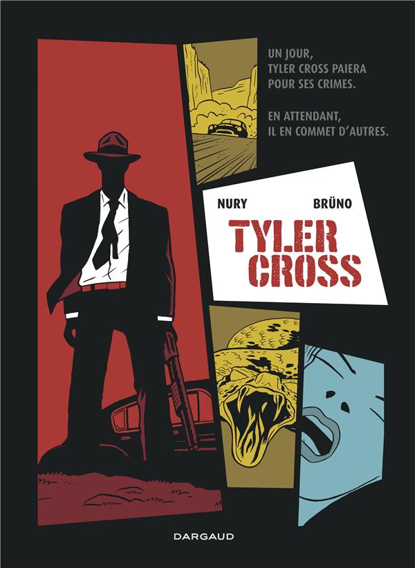 Tyler Cross Tome 1