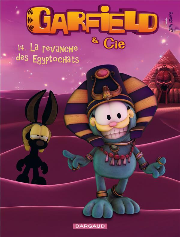 Garfield & Cie Tome 14 : la revanche des Egyptochats