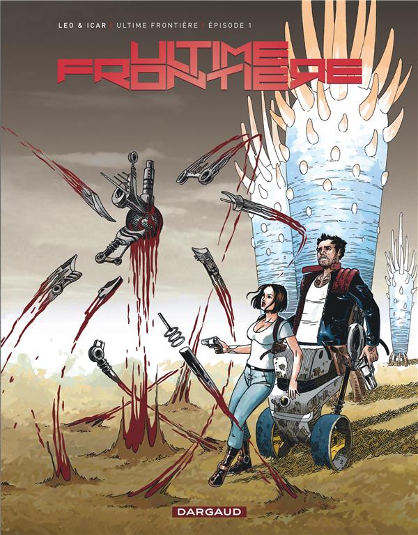 Ultime frontière Tome 1