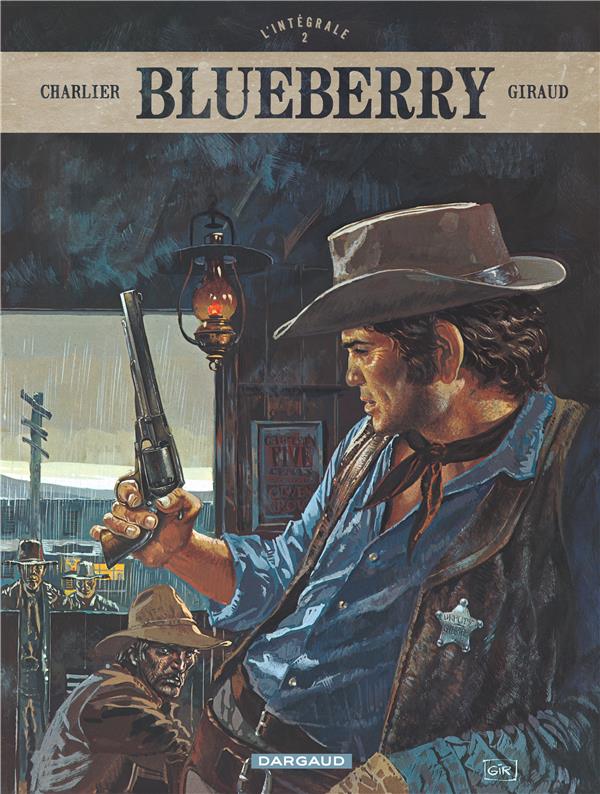 Blueberry : Intégrale vol.2 : Tomes 4 à 6