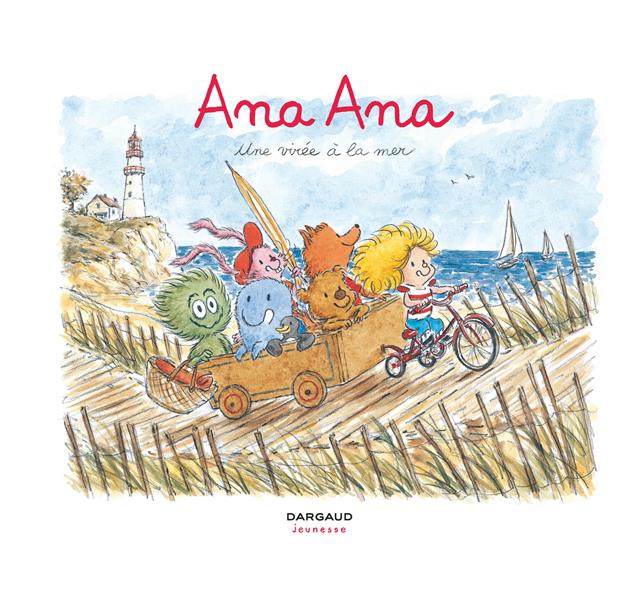 Ana Ana Tome 3 : une virée à la mer