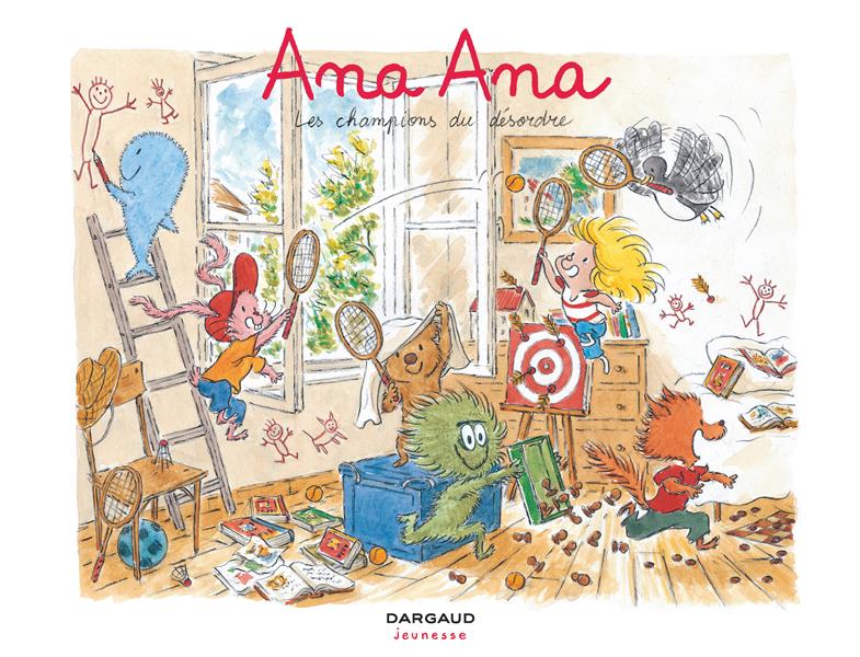 Ana Ana Tome 4 : les champions du désordre