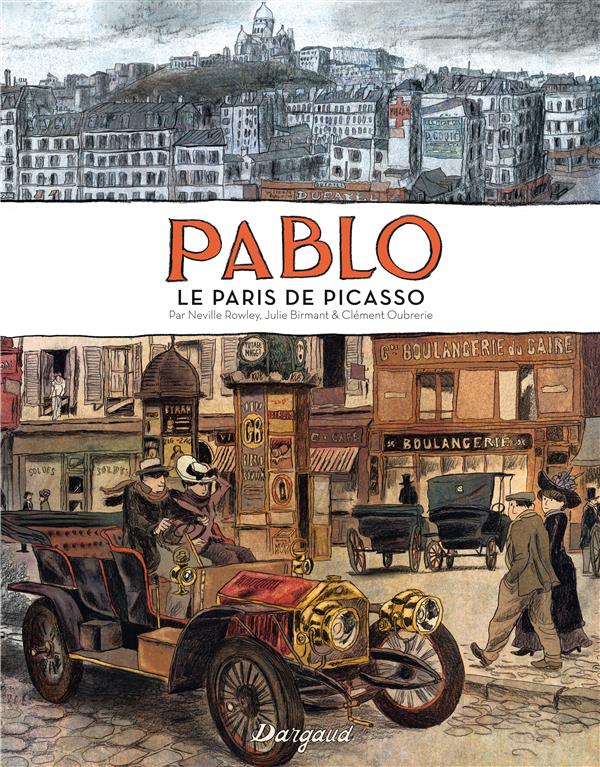 Pablo Hors-Série : le Paris de Picasso